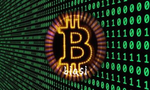 biasi